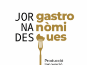 La Diputació de Tarragona impulsa jornades gastronòmiques per a visibilitzar el sector agroalimentari