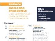 Reus acollirà la II Jornada de l’Escola dels Oficis sobre la col·laboració publicoprivada per al talent professional