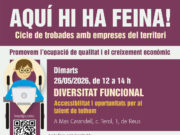 El cicle ‘Aquí hi ha feina!’ centrat en la diversitat funcional s’amplia amb noves iniciatives