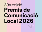 80 candidatures competeixen per la 39a edició dels Premis de Comunicació Local