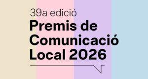 80 candidatures competeixen per la 39a edició dels Premis de Comunicació Local